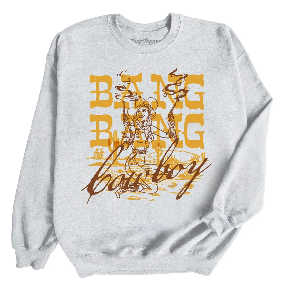 Bang Bang Cowboy Sweatshirt